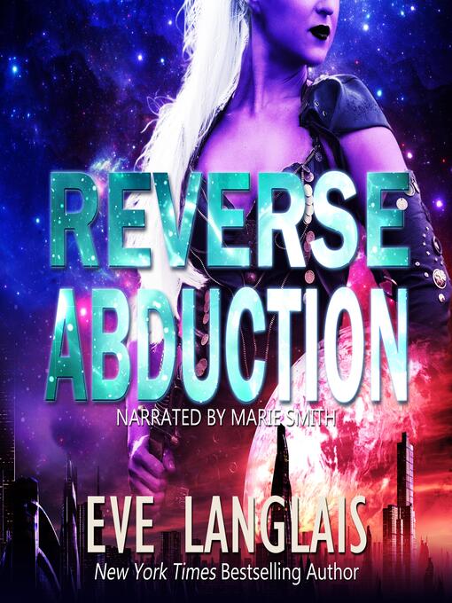 Title details for Reverse Abduction by Eve Langlais - Available